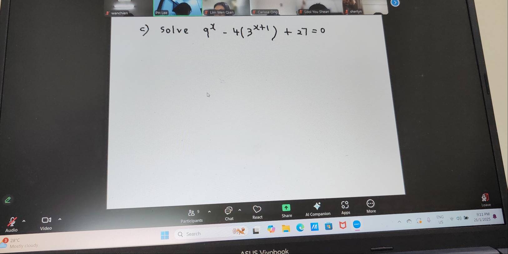 Participants Al Companion 
9:11 PM 
Reac 
Shar 
21/1/2025 
Search 
Mostly cloud 
ASUS Vivobook