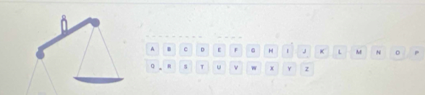 Solved: A B C D ε F G H | J K L M N 0 p Q R s T U v w x Y z [Math]