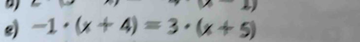 -1· (x+4)=3· (x+5)