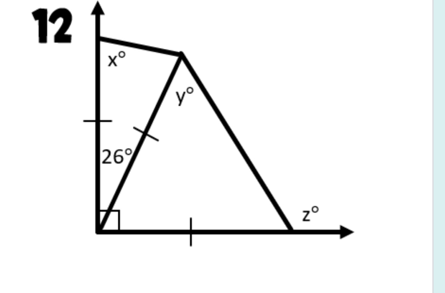 12
x°
y°
26°
z°