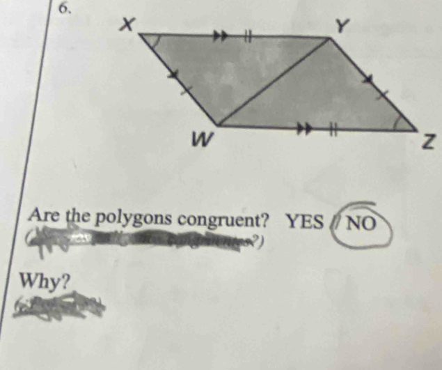 Are the polygons congruent? YES ∥ NO
Why?