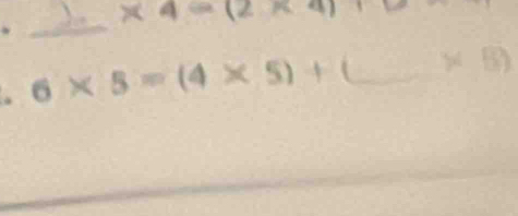 * 4=(2* 4). 
_ 
. 6* 5=(4* 5)+ _ * B)