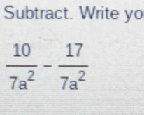 Subtract. Write yo