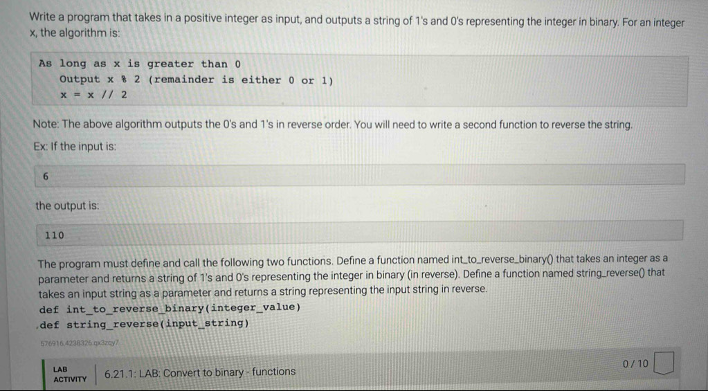 Solved: Write a program that takes in a positive integer as input, and ...