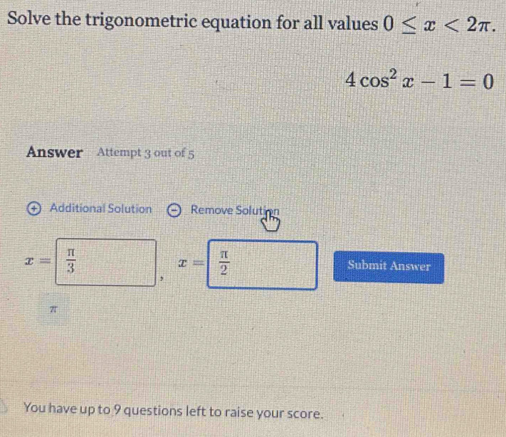 Solved: Solve the trigonometric equation for all values 0≤ x