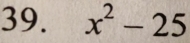 x^2-25