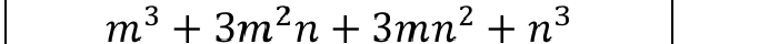 m^3+3m^2n+3mn^2+n^3