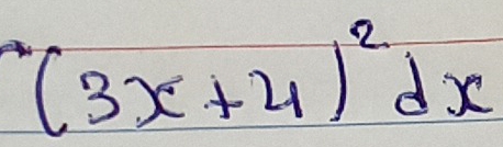 (3x+4)^2dx