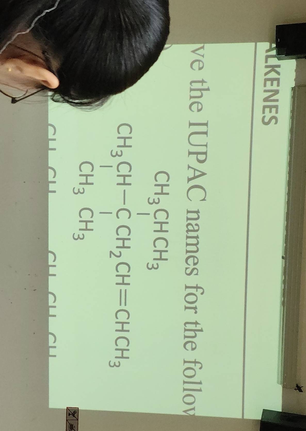 ALKENES 
ve the IUPAC names for the follov
CH_3CH-CCH_2CH=CHCH_3