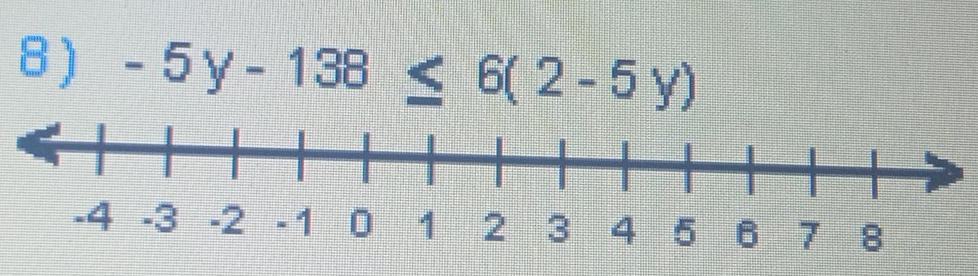 -5y-138≤ 6(2-5y)