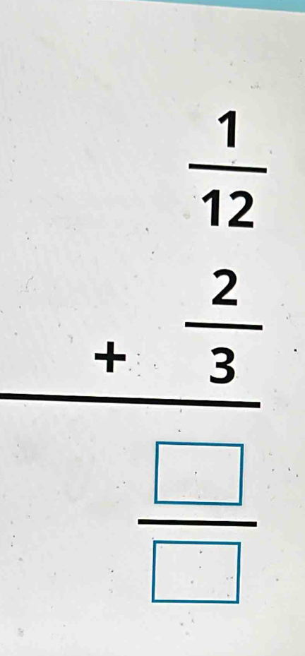 beginarrayr  1/12  +frac 2frac 122 frac =endarray