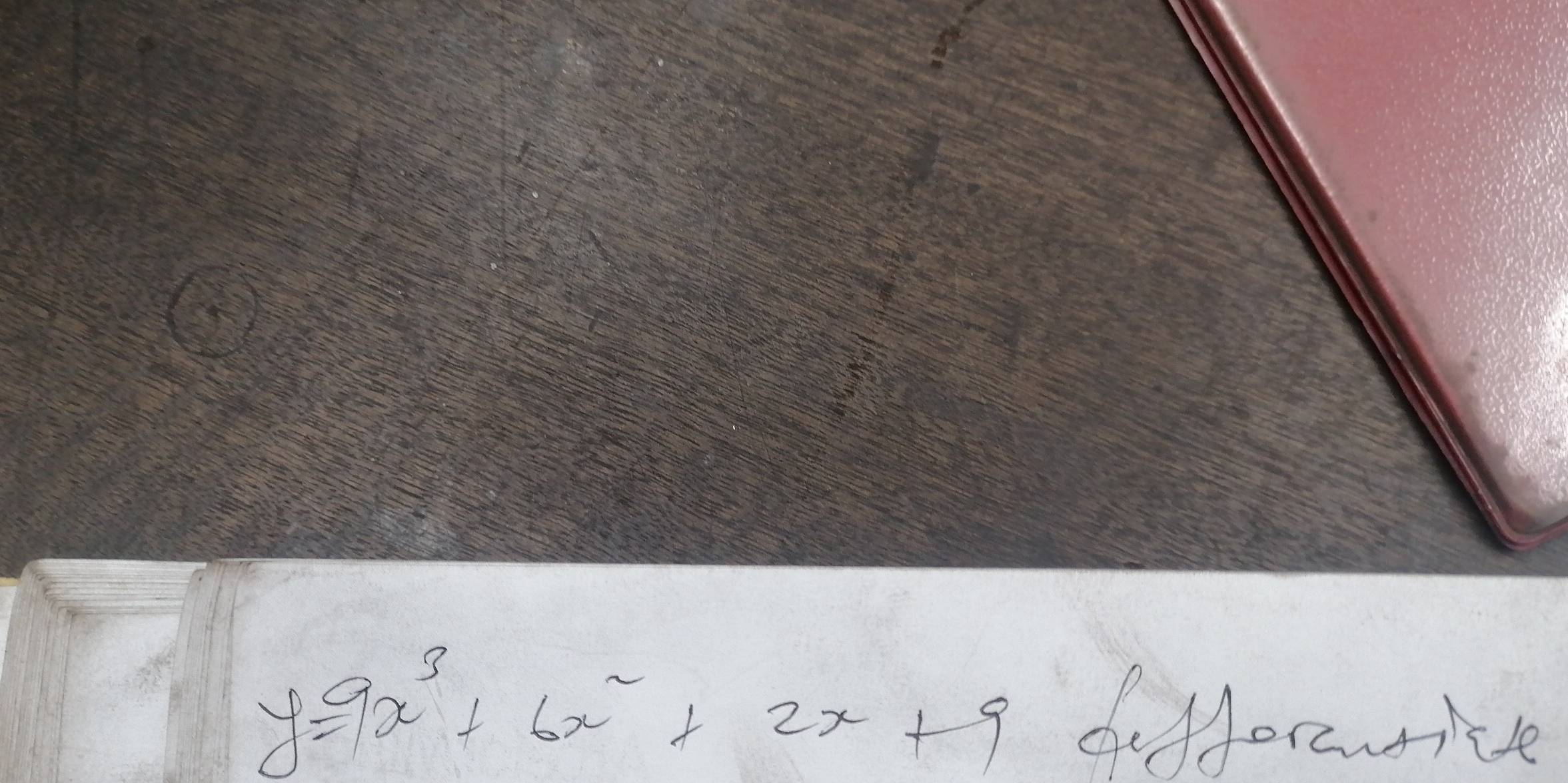 y=9x^3+6x^2+2x+9 difforerive