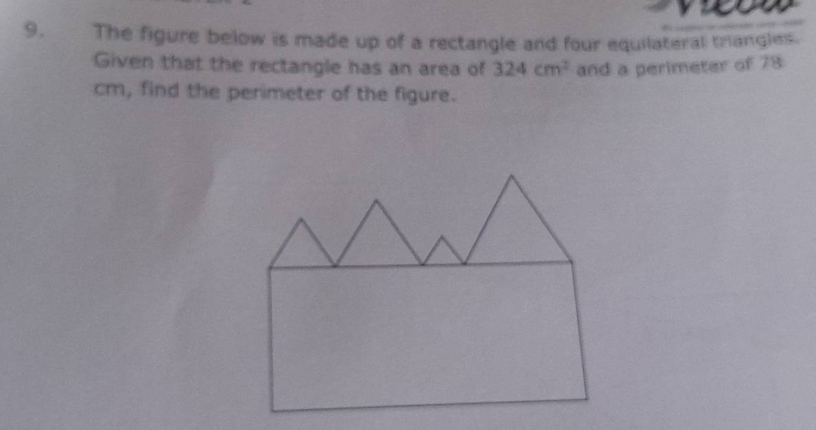 Solved: The figure below is made up of a rectangle and four equilateral ...