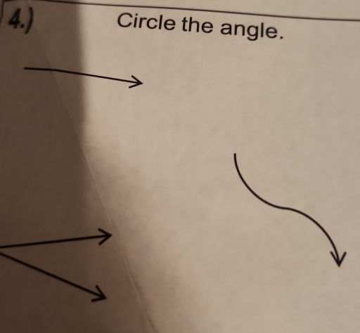 4.) 
Circle the angle.