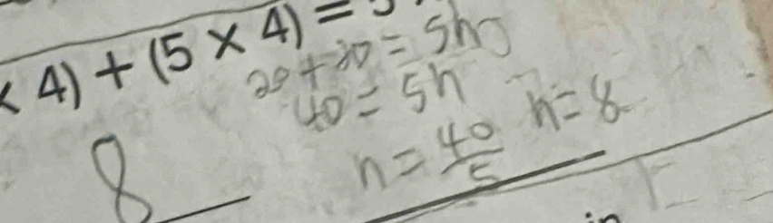 * 4)+(5* 4)=5