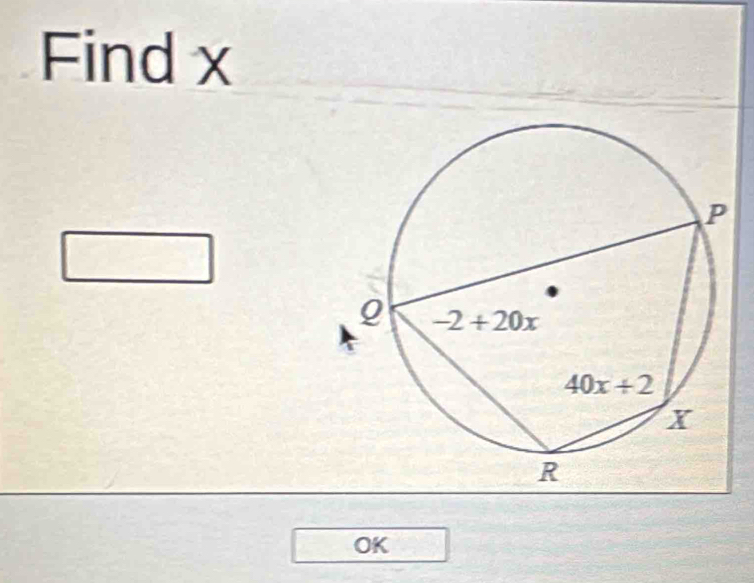 Find x
_ 
OK