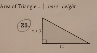 Area of Triangle = 1/2  · base · height
25.