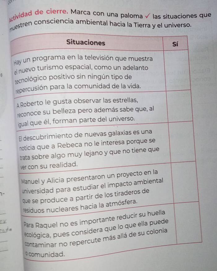 actividad de cierre. Marca con una paloma √ las situaciones que 
mn consciencía ambiental ha 
6 
1- 
_ 
_ 
_ 
_ 
_