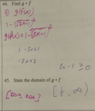 Find gcirc f
45. State the domain of gcirc f