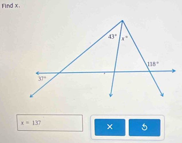 Find x.
x=137
× 5