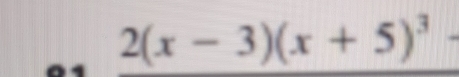 2(x-3)(x+5)^3