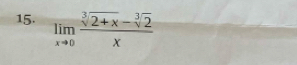 limlimits _xto 0 (sqrt[3](2+x)-sqrt[3](2))/x 