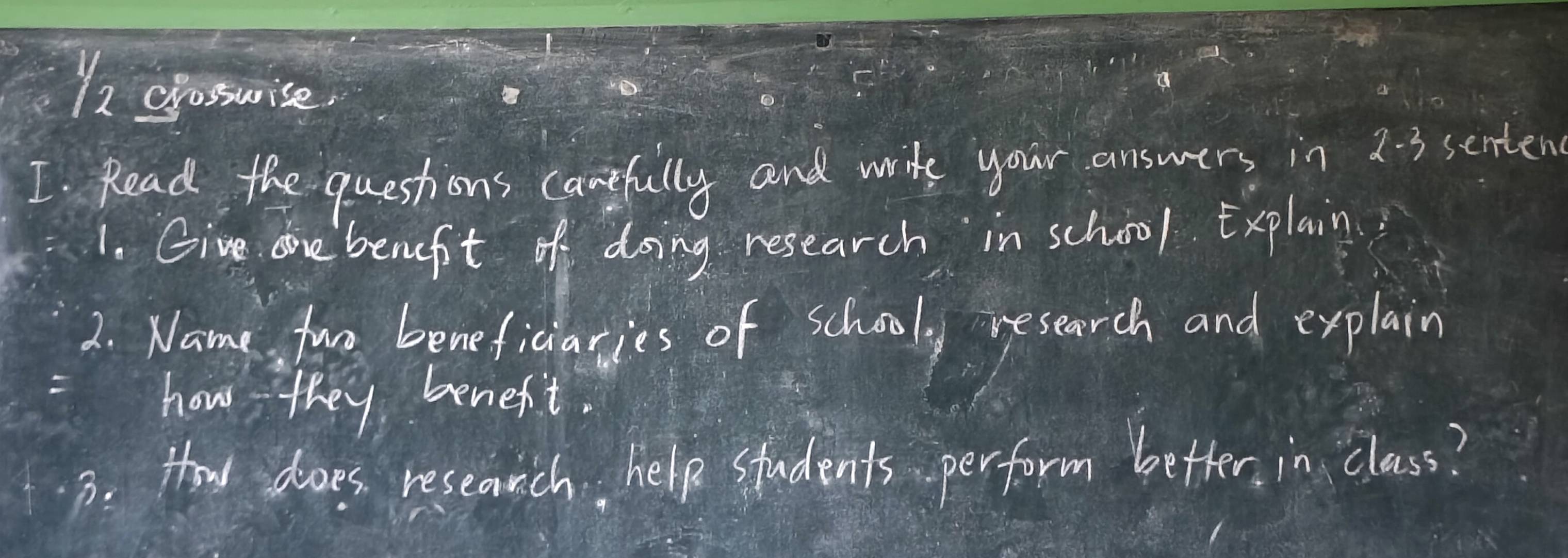 Solved: 1/2 crosswise. I Read the questions canefully and write your ...