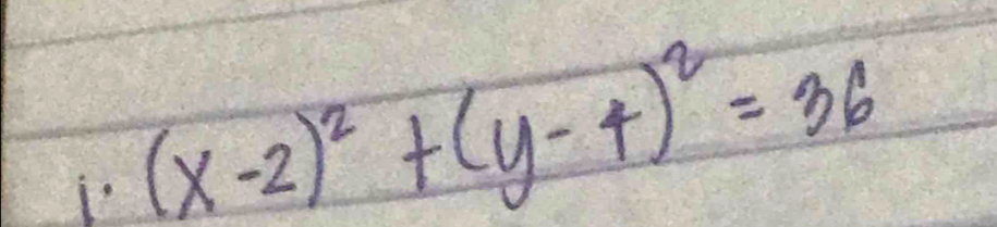 (x-2)^2+(y-4)^2=36