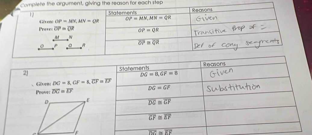 the reason for each step
overline DG≌ overline EF