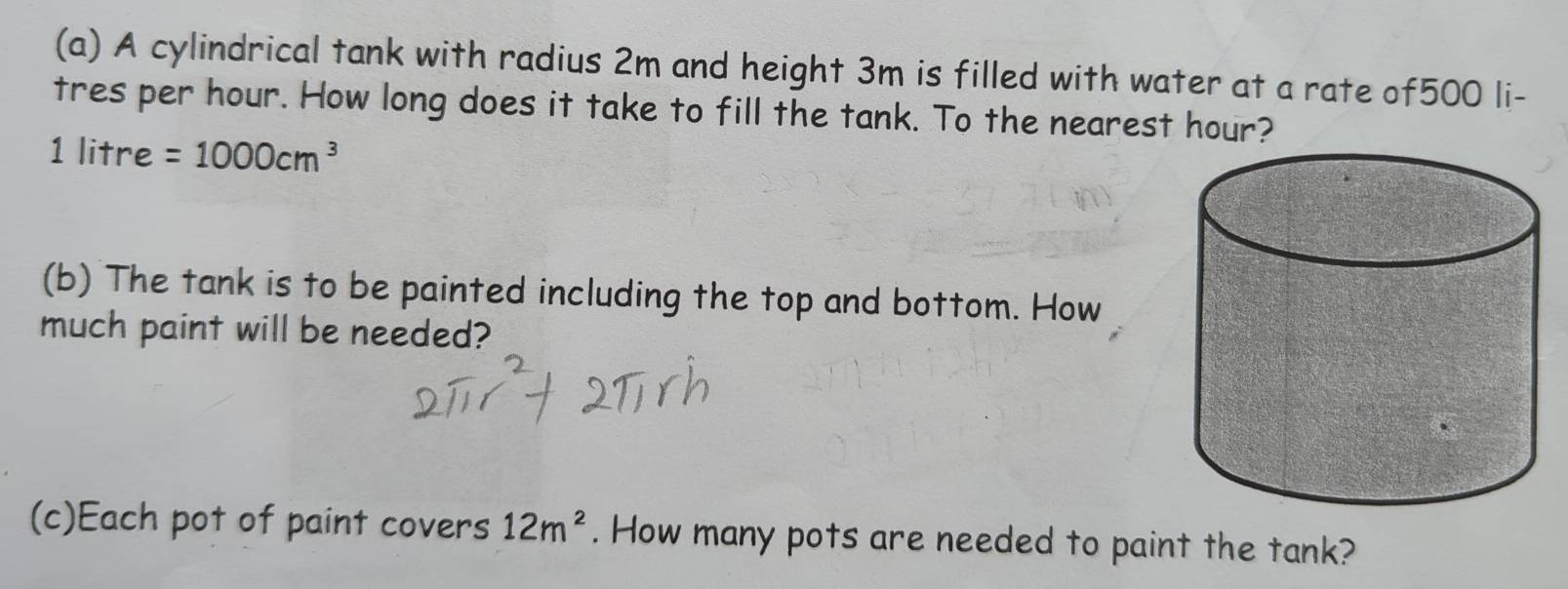 Solved: A cylindrical tank with radius 2m and height 3m is filled with ...
