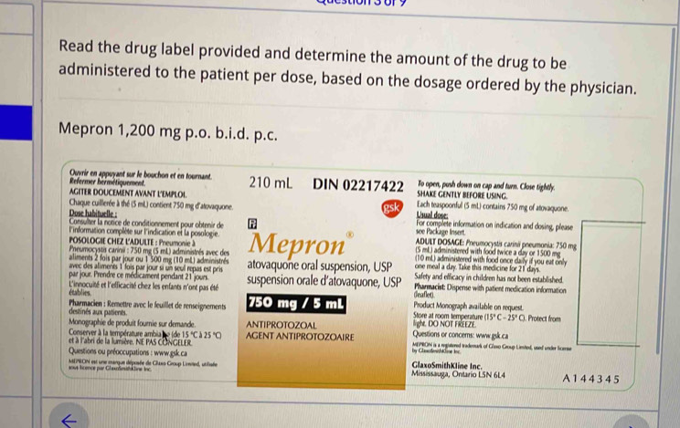 Solved: Read the drug label provided and determine the amount of the ...