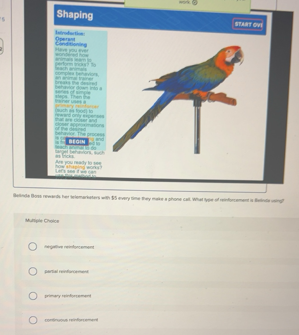Solved: work. 5 Shaping START OV! Introduction: Operant Conditioning ...
