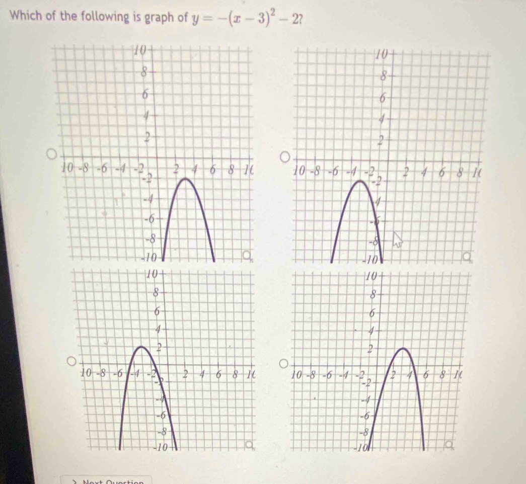 Which of the following is graph of y=-(x-3)^2-2 ?