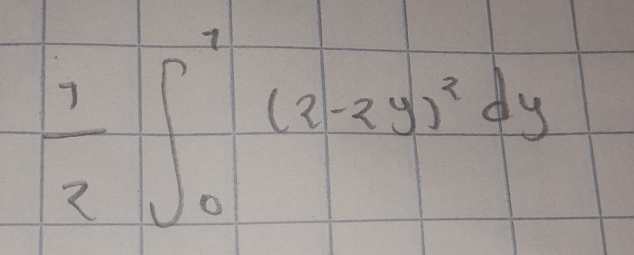  1/2 ∈t _0^(1(2-3y)^2)dy