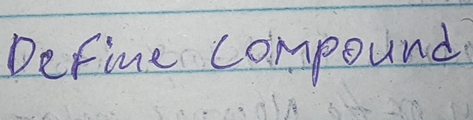 Define compound