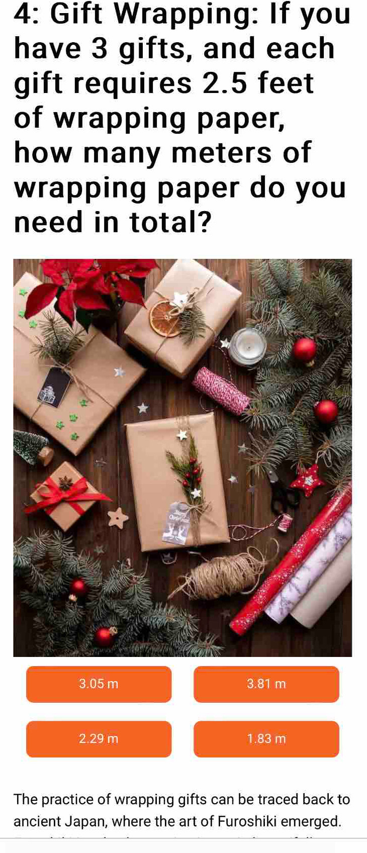 Solved: 4: Gift Wrapping: If you have 3 gifts, and each gift requires 2.5  feet of wrapping paper, [Math]