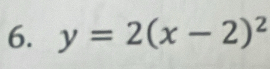 y=2(x-2)^2