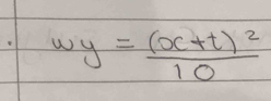 wy=frac (x+t)^210