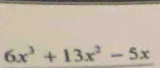 6x^3+13x^2-5x