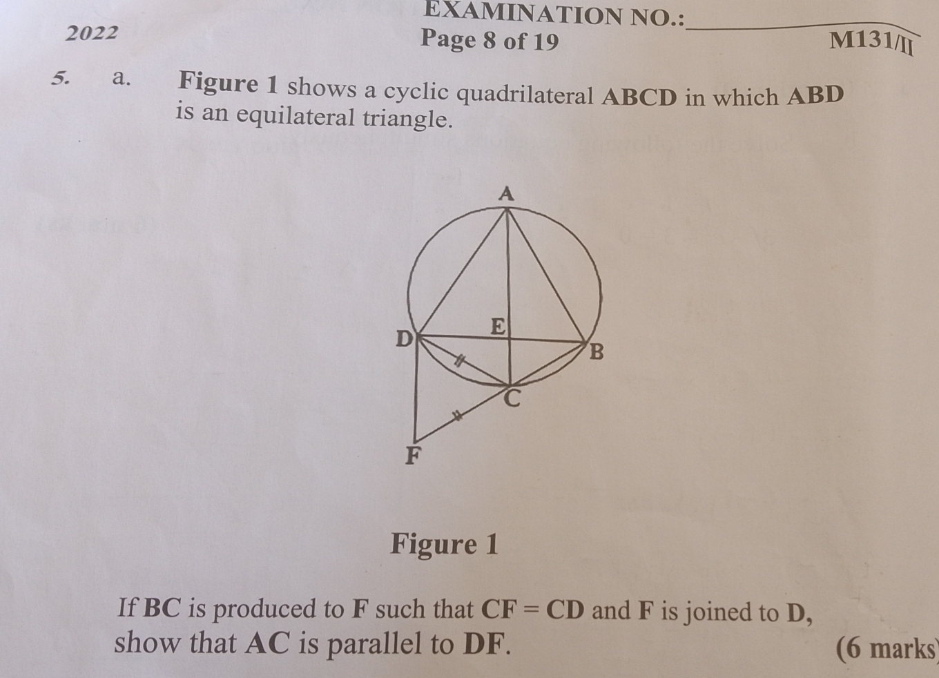 Solved: EXAMINATION NO.: _ 2022 Page 8 of 19 M131/II 5. a. Figure 1 ...