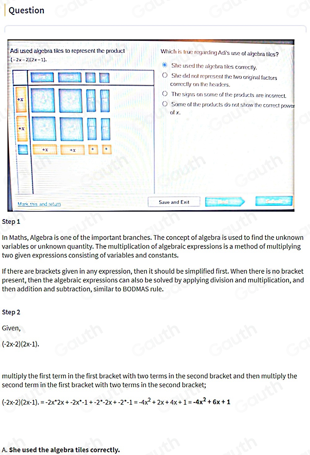 Solved: Adi used algebra tilles to represent the product Which is true ...