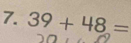 39+48=