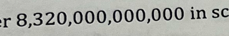 r 8,320,000,000,000 in sc