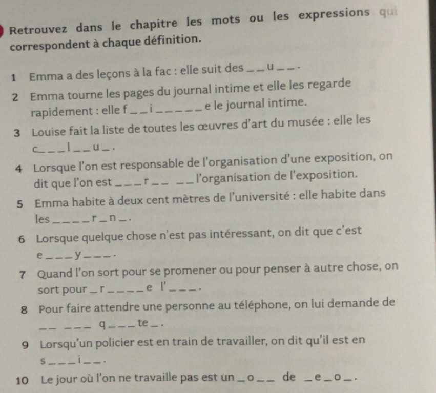 Risolto:Retrouvez dans le chapitre les mots ou les expressions qui ...