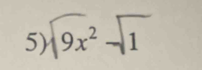 9x² −1