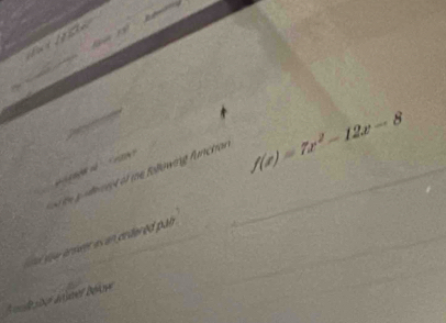 f(x)=7x^2-12x-8