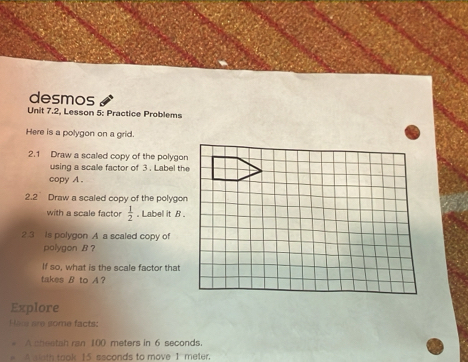 Solved: desmos Unit 7.2, Lesson 5: Practice Problems Here is a polygon ...