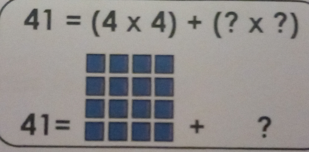 41=(4* 4)+(?* ?)
41=
+ 
?