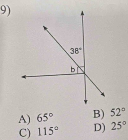 A) 65°
B) 52°
D)
C) 115° 25°