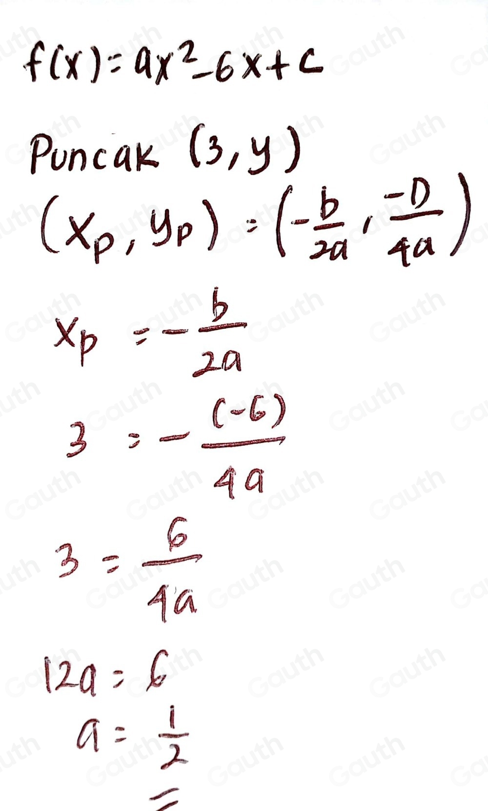 f(x)=ax^2-6x+c
Puncak (3,y)
(x_P,y_P)=(- b/2a , (-D)/4a )
x_P=- b/2a 
3=- ((-6))/4a 
3= 6/4a 
12a=6
a= 1/2 